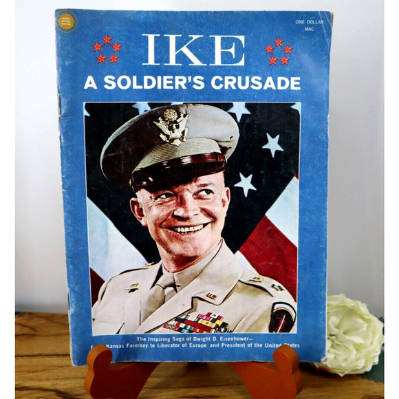 1969 Ike A Soldiers Crusade The Inspiring Saga Of Dwight D. Eisenhower - Picture 1 of 5